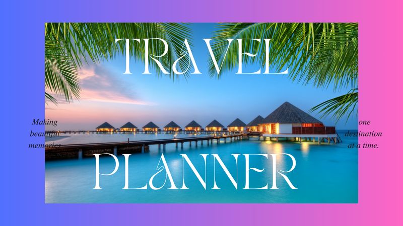The Dream Destination Planner: Your Guide to Vacation Bliss
