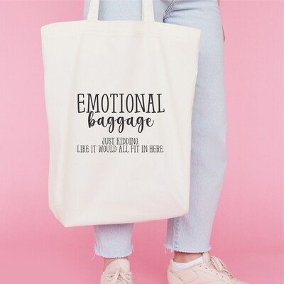 Emotional baggage...just kidding, like it would all fit in here!