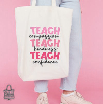 TEACH compassion TEACH kindness TEACH comfidence