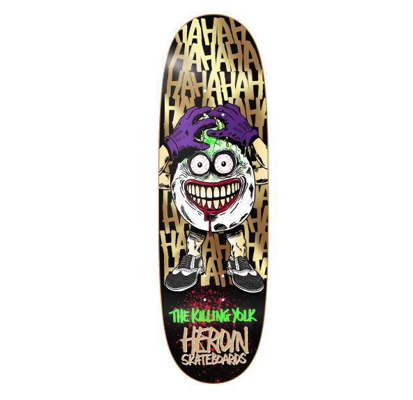 Heroin - Team Killing Yolk Symmetrical 9.25