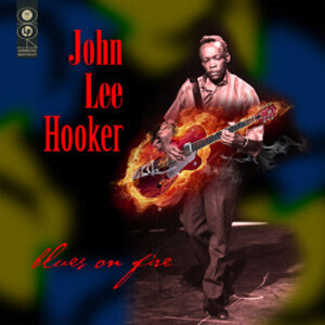 John Lee Hooker – Blues On Fire LP