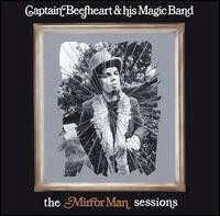 Captain Beefheart &amp; His Magic Band – Mirror Man LP clear