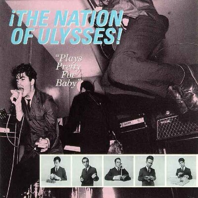 Nation Of Ulysses – Plays Pretty For Baby LP clear