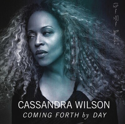 Cassandra Wilson – Coming Forth By Day CD