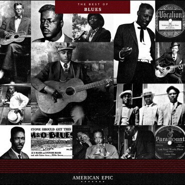 Various – American Epic: The Best Of Blues LP