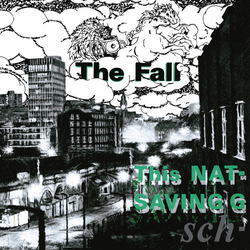 Fall – This Nation&#39;s Saving Grace LP