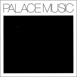 Palace Music – Lost Blues And Other Songs LP