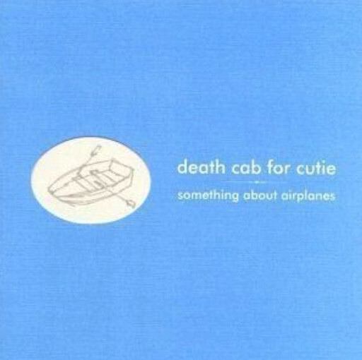 Death Cab For Cutie – Something About Airplanes LP