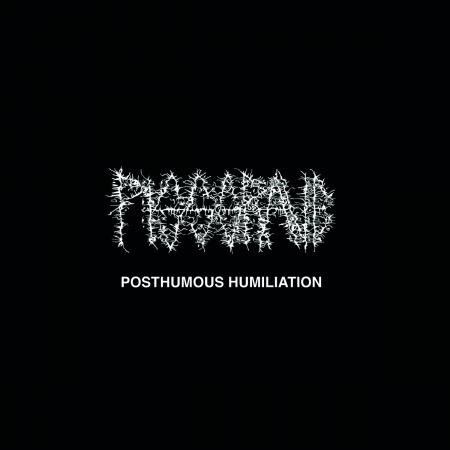 Pissgrave – Posthumous Humiliation LP