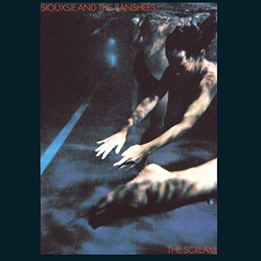 Siouxsie And The Banshees – The Scream LP