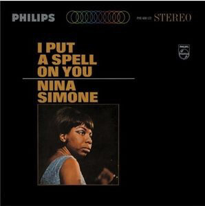 Nina Simone ‎– I Put A Spell On You LP