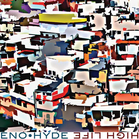 Eno • Hyde – High Life LP