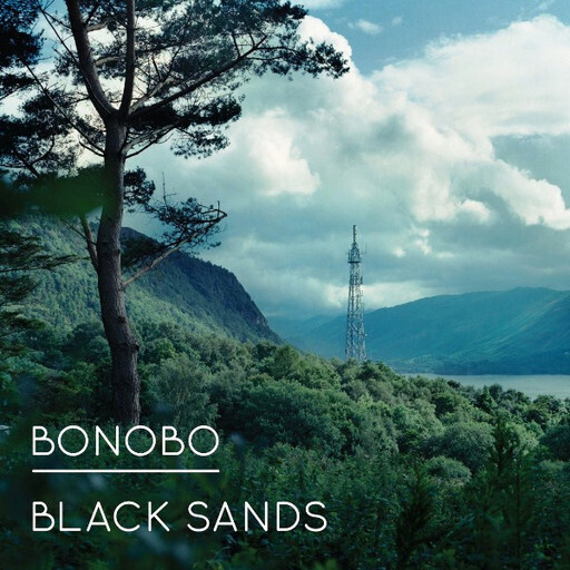 Bonobo ‎– Black Sands LP