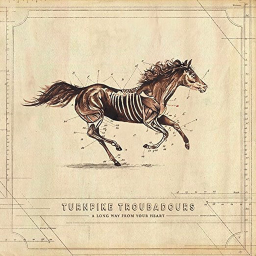 Turnpike Troubadours -- A Long Way From Your Heart LP