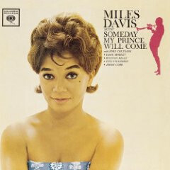 Miles Davis Sextet – Someday My Prince Will Come LP