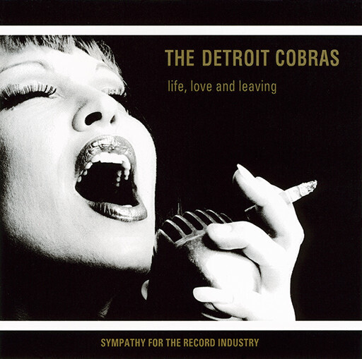 Detroit Cobras ‎– Life, Love And Leaving LP
