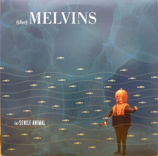 Melvins – (A) Senile Animal LP blue MISPRESS*