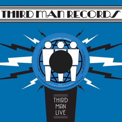 Marching Church – Live At Third Man 7&quot;