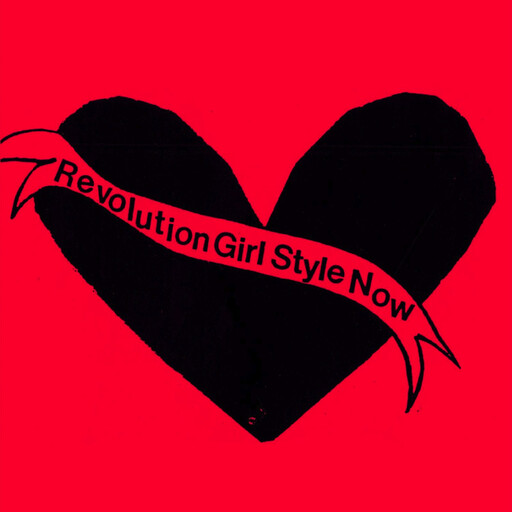 Bikini Kill ‎– Revolution Girl Style Now LP