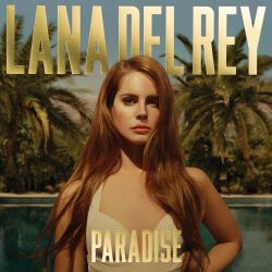 Lana Del Rey – Paradise LP