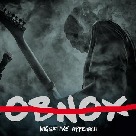 Obnox – Niggative Approach LP