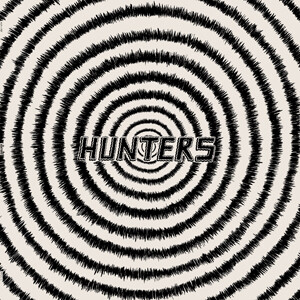 Hunters -- Hunters LP