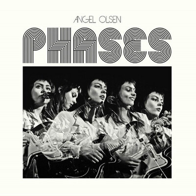 Angel Olsen – Phases LP*