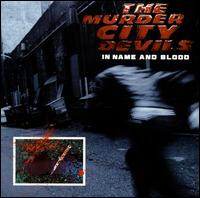 Murder City Devils - In Name And Blood LP