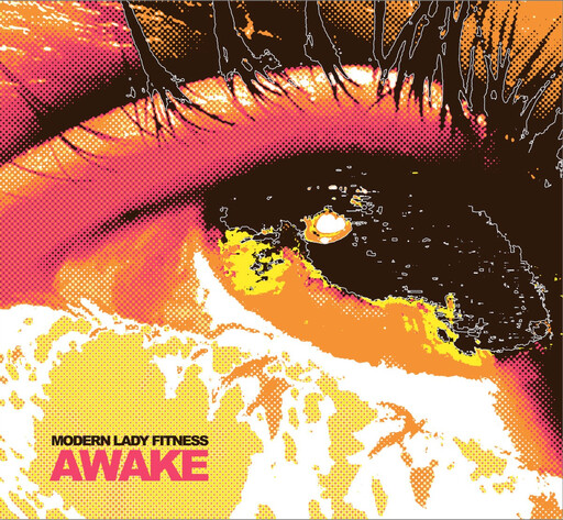 Modern Lady Fitness – Awake / O Dreams 7&quot;