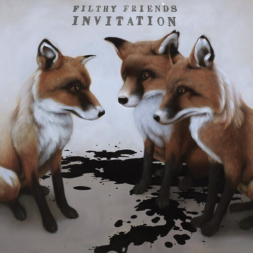 Filthy Friends - Invitation LP
