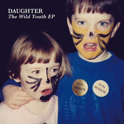 Daughter ‎– The Wild Youth EP 10&#39;&#39; vinyl