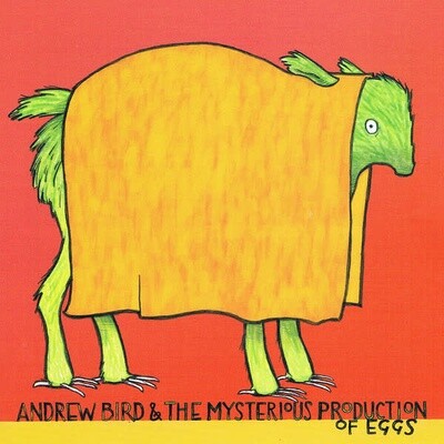 Andrew Bird ‎– The Mysterious Production of Eggs LP