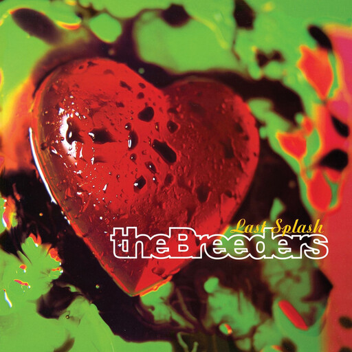 Breeders ‎– Last Splash LP
