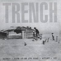 TRENCH - TRENCH 7''