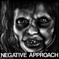 Negative Approach – Negative Approach 7" vinyl