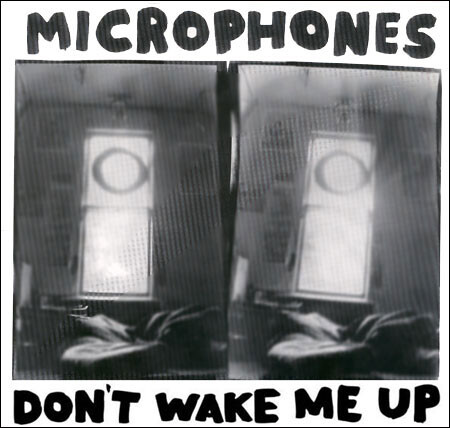 Microphones ‎– Don't Wake Me Up LP