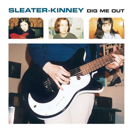 Sleater-Kinney ‎– Dig Me Out LP