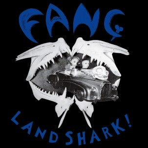 Fang -- Landshark! LP