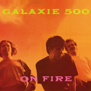 Galaxie 500 ‎– On Fire LP
