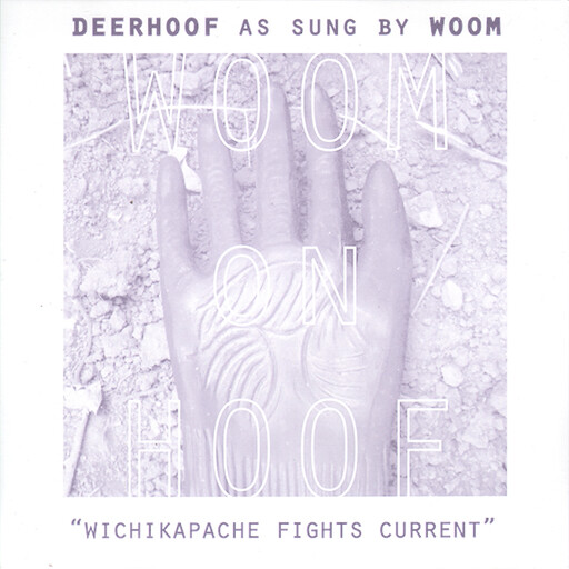 Deerhoof / Woom – Woom On Hoof 7''