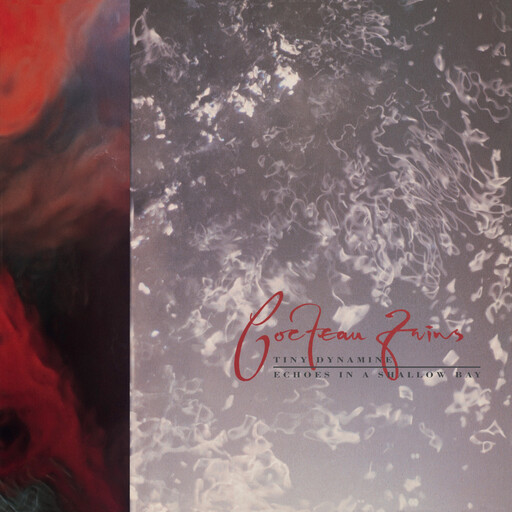 Cocteau Twins – Tiny Dynamine / Echoes In A Shallow Bay LP