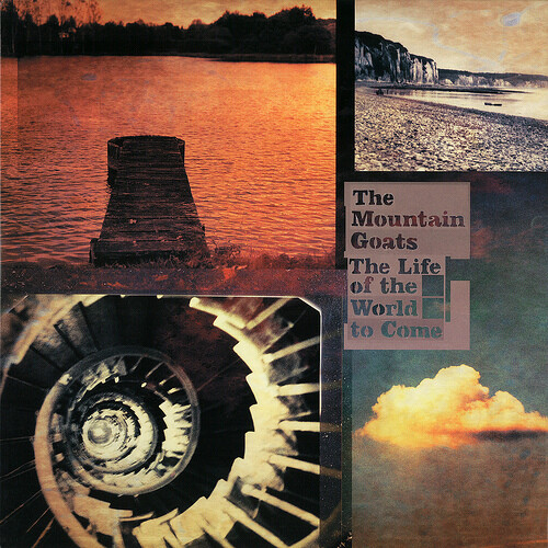 Mountain Goats ‎– The Life Of The World To Come LP