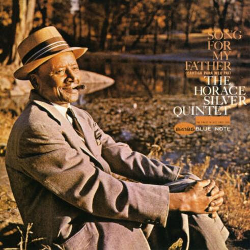 Horace Silver Quintet – Song For My Father (Cantiga Para Meu Pai) LP