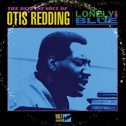 Otis Redding – Lonely & Blue: The Deepest Soul of Otis Redding LP blue vinyl