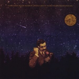 Gregory Alan Isakov ‎– This Empty Northern Hemisphere LP