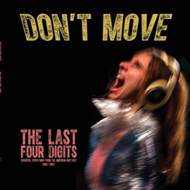 Last Four Digits ‎– Don&#39;t Move LP clear*