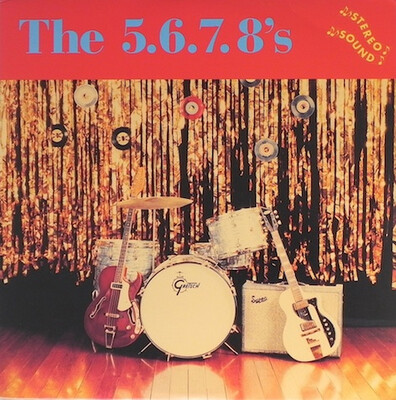 5.6.7.8's ‎– The 5.6.7.8's LP