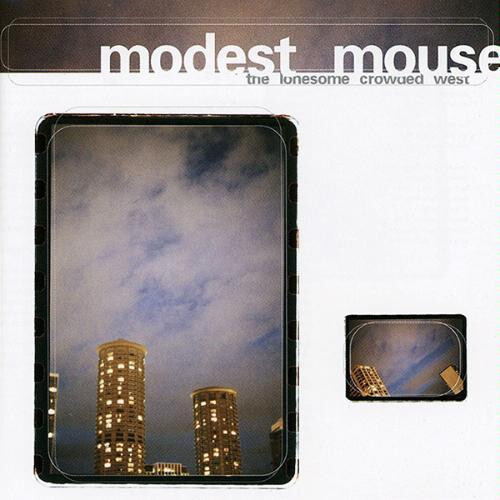 Modest Mouse ‎– The Lonesome Crowded West LP