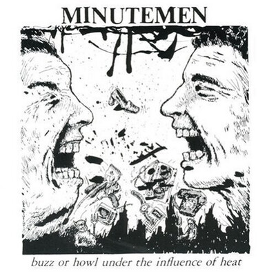 Minutemen ‎– Buzz Or Howl Under The Influence Of Heat EP 12" vinyl