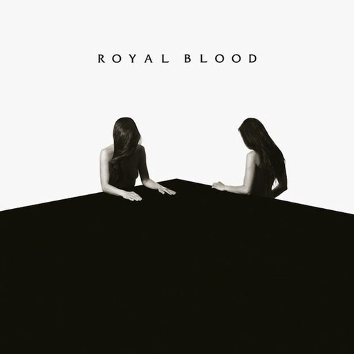 Royal Blood ‎– How Did We Get So Dark? LP